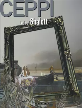 Couverture du produit · Lady of Shalott - Tome 0 - Lady of Shalott