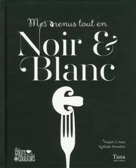 Couverture du produit · MES MENUS TOUT EN NOIR ET BLAN