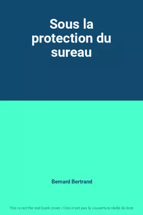Couverture du produit · Sous la protection du sureau