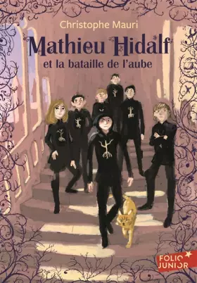 Couverture du produit · Mathieu Hidalf - 4 : Mathieu Hidalf et la bataille de l'aube - Folio Junior - A partir de 10 ans