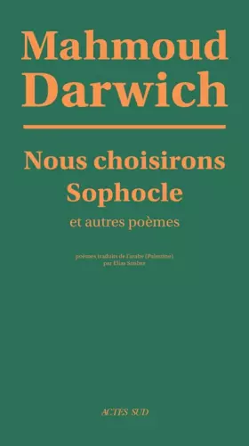 Couverture du produit · Nous choisirons Sophocle et autres poèmes