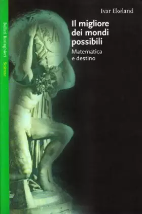Couverture du produit · Il migliore dei mondi possibili. Matematica e destino
