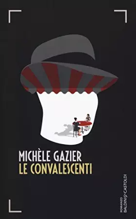 Couverture du produit · Le convalescenti