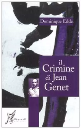 Couverture du produit · Il crimine di Jean Genet