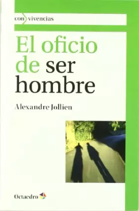 Couverture du produit · El oficio de ser hombre (Con vivencias)