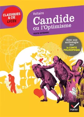 Couverture du produit · Candide ou l' Optimisme: suivi d'une anthologie sur le conte philosophique
