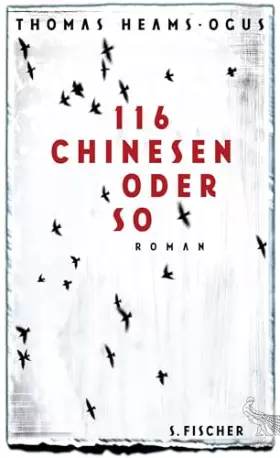 Couverture du produit · 116 Chinesen oder so: Roman