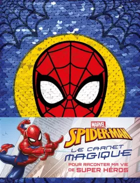 Couverture du produit · SPIDER-MAN - Carnet magique - Marvel: Avec sequins reversibles