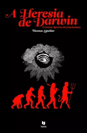 Couverture du produit · A Heresia de Darwin