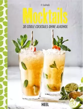 Couverture du produit · Mocktails: 30 coole Cocktails ohne Alkohol