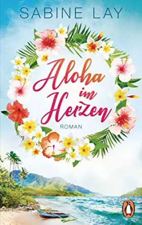 Couverture du produit · Aloha im Herzen: Roman