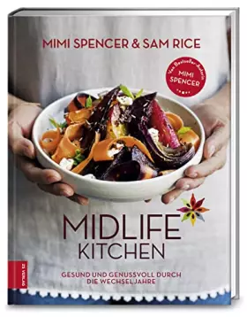 Couverture du produit · Midlife Kitchen: Gesund und genussvoll durch die Wechseljahre