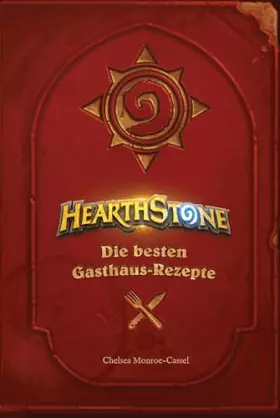 Couverture du produit · Hearthstone: Die besten Gasthaus-Rezepte
