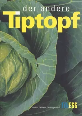 Couverture du produit · der andere Tiptopf: Kochbuch für die Privatküche