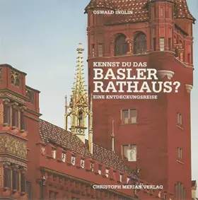 Couverture du produit · Kennst du das Basler Rathaus?: Eine Entdeckungsreise