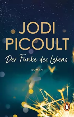 Couverture du produit · Der Funke des Lebens: Roman. New-York-Times-Bestseller Nr.1