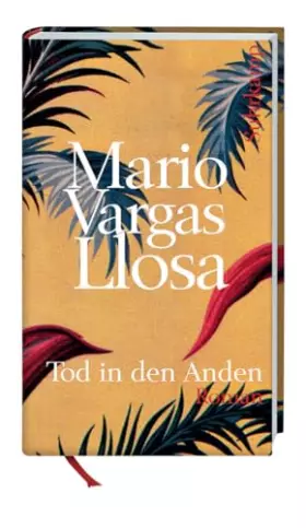 Couverture du produit · Tod in den Anden: Roman | Nobelpreis für Literatur 2010 (suhrkamp taschenbuch)