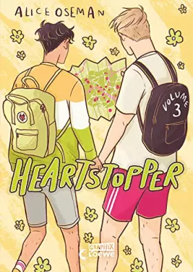 Couverture du produit · Heartstopper Volume 3 (deutsche Hardcover-Ausgabe): Der dritte Teil der schönsten Liebesgeschichte des Jahres - Die Comicbuch-V