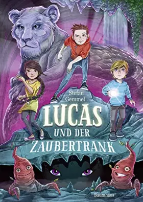Couverture du produit · Lucas und der Zaubertrank: Band 2 (Zauberschatten-Reihe, Band 2)