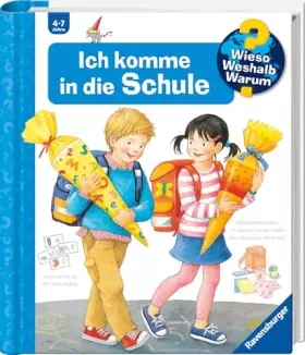 Couverture du produit · Wieso? Weshalb? Warum?, Band 14: Ich komme in die Schule