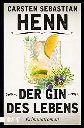 Couverture du produit · Der Gin des Lebens: Kriminalroman (Kulinarische Kriminalromane, Band 1)