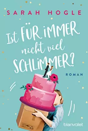 Couverture du produit · Ist für immer nicht viel schlimmer?: Roman