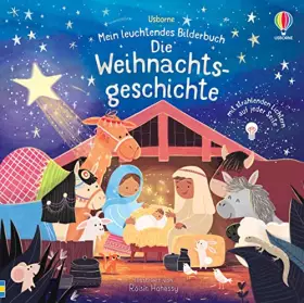 Couverture du produit · Mein leuchtendes Bilderbuch: Die Weihnachtsgeschichte: mit Lichtern auf jeder Seite (Meine leuchtenden Bilderbücher)