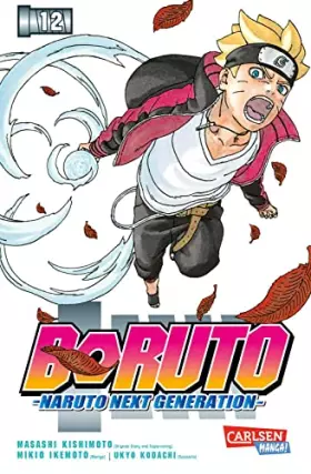 Couverture du produit · Boruto – Naruto next Generation 12: Coming-of-Age-Manga über Träume, Leidenschaft und die Kraft der Musik
