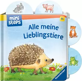Couverture du produit · ministeps: Alle meine Lieblingstiere: Ab 9 Monaten (ministeps Bücher)