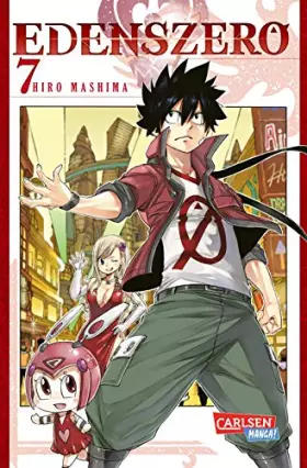 Couverture du produit · Edens Zero 7: Action, galaktische Abenteuer und eine blaue Katze | Cooler Weltraum-Epos vom Fairy Tail-Zeichner!
