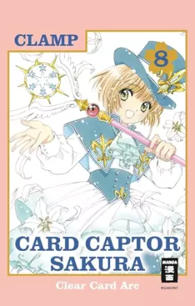 Couverture du produit · Card Captor Sakura Clear Card Arc 08