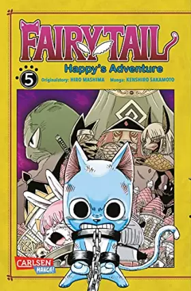 Couverture du produit · Fairy Tail – Happy's Adventure 5: Humorvoller Action-Manga in einem Paralleluniversum voller Tiere