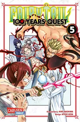 Couverture du produit · Fairy Tail – 100 Years Quest 5: Rasante Fantasy-Action voller Magie, Freundschaft und Abenteuer