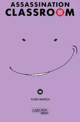 Couverture du produit · Assassination Classroom 15: Humorvolle Action im Kampf Schulklasse vs. Alien