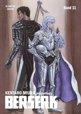 Couverture du produit · Berserk: Ultimative Edition 11: Das Dark-Fantasy-Epos! Jetzt im Großformat mit neuer Covergestaltung, um noch tiefer in die fas