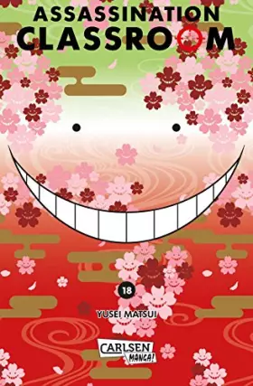 Couverture du produit · Assassination Classroom 18: Humorvolle Action im Kampf Schulklasse vs. Alien
