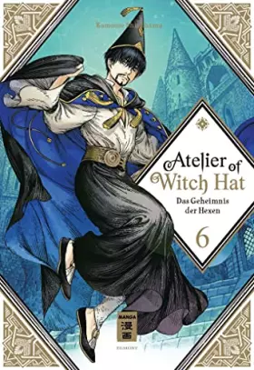 Couverture du produit · Atelier of Witch Hat 06: Das Geheimnis der Hexen