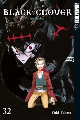 Couverture du produit · Black Clover 32: Ausflüchte
