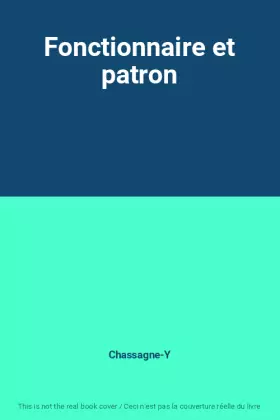 Couverture du produit · Fonctionnaire et patron
