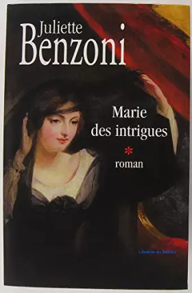 Couverture du produit · Marie des intrigues