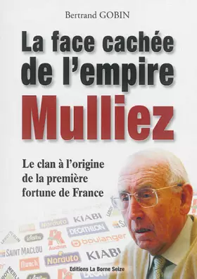Couverture du produit · La face cachée de l'empire Mulliez