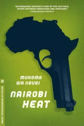 Couverture du produit · Nairobi Heat (Melville International Crime)