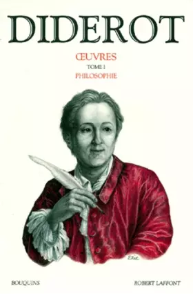 Couverture du produit · Diderot, tome 1 : Philosophie