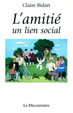 Couverture du produit · L'amitié, un lien social
