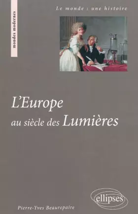 Couverture du produit · L'Europe au Siecle des Lumieres