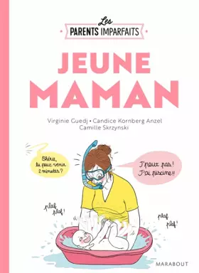 Couverture du produit · Le guide des parents imparfaits - Jeune maman