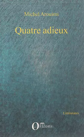 Couverture du produit · Quatre adieux