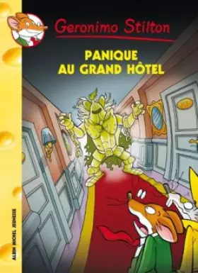 Couverture du produit · Geronimo Stilton, Tome 49 : Panique au grand hôtel