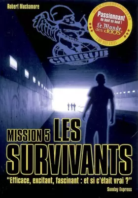 Couverture du produit · Cherub, Tome 5 : Les survivants