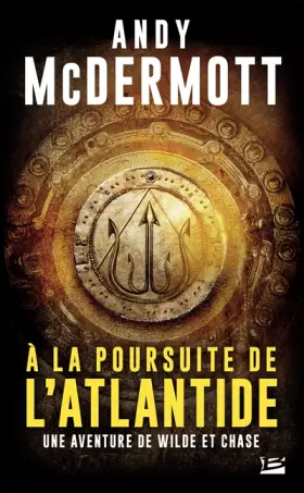 Couverture du produit · Une aventure de Wilde et Chase, T1 : A la poursuite de l'Atlantide